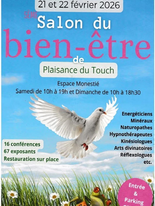 5ème Salon du bien-être de Plaisance du Touch - 21 et 22 février 2026